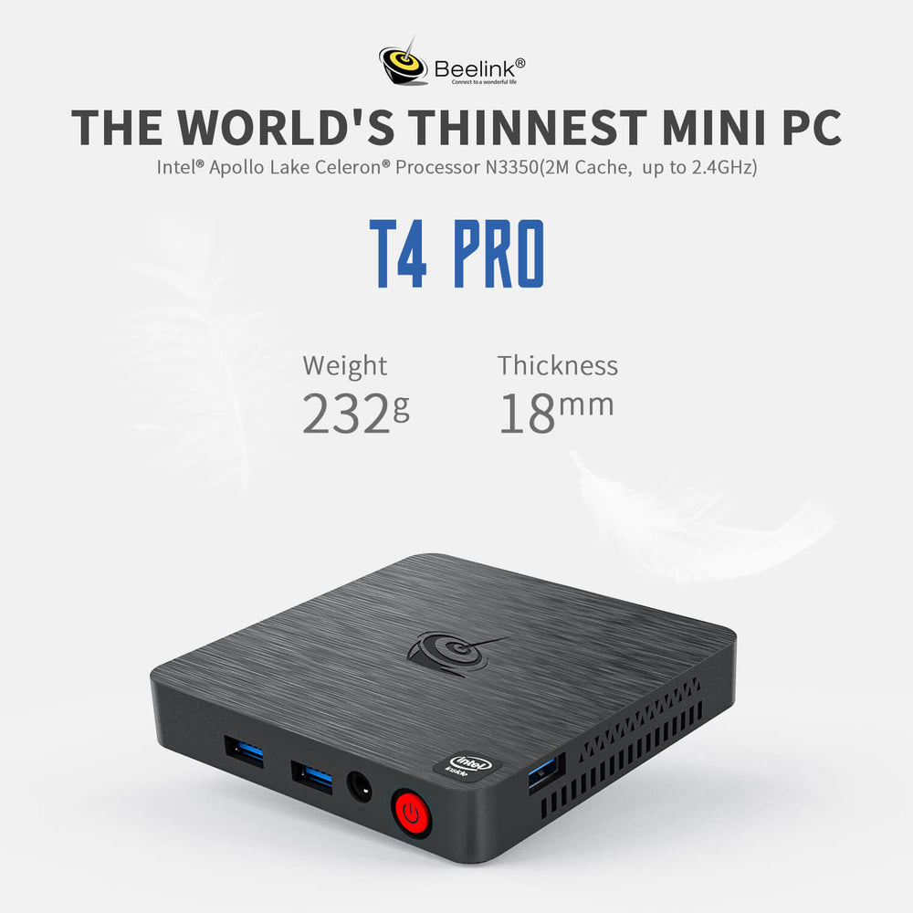 Beelink cheapest Mini PC T4 Pro  Intel Apollo Lake N3350